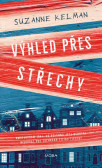 Výhled přes střechy Výhled přes střechy