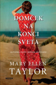Domček na konci sveta Domček na konci sveta