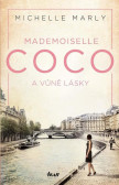 Mademoiselle Coco a vůně lásky Mademoiselle Coco a vůně lásky