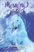 Mesační jazdci 4: Morské žriebätko Mesační jazdci 4: Morské žriebätko