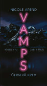 Vamps: Čerstvá krev Vamps: Čerstvá krev