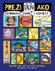 Preži deň ako astronaut, Mars či kométa Preži deň ako astronaut, Mars či kométa