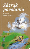 Zázrak povolania Zázrak povolania