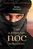Tisíc a jedna noc s Arabem Tisíc a jedna noc s Arabem