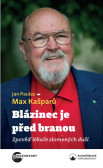 Blázinec je před branou Blázinec je před branou