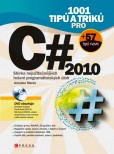 1001 tipů a triků pro C# 2010 1001 tipů a triků pro C# 2010