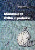Manažment rizika v podniku Manažment rizika v podniku