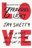 8 pravidiel lásky 8 pravidiel lásky