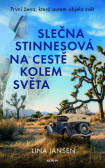 Slečna Stinnesová na cestě kolem světa Slečna Stinnesová na cestě kolem světa