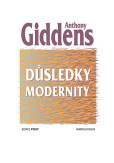Důsledky modernity Důsledky modernity