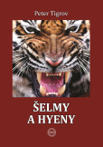 Šelmy a hyeny Šelmy a hyeny