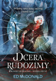 Kroniky Rudozimy: Dcera Rudozimy Kroniky Rudozimy: Dcera Rudozimy