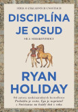 Disciplína je osud Disciplína je osud