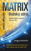 Matrix: božský zdroj Matrix: božský zdroj