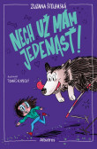 Nech už mám jedenásť! Nech už mám jedenásť!