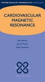 Cardiovascular Magnetic Resonance