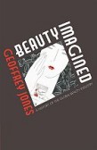 Beauty Imagined Beauty Imagined