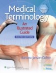 Medical Terminology: An Illustrated Guide