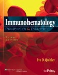 Immunohematology : Principles and Practice , 3/e