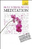 Beat Stress With Meditation Beat Stress With Meditation