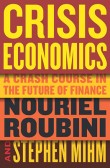 Crisis Economics Crisis Economics