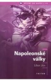 Napoleonské války Napoleonské války