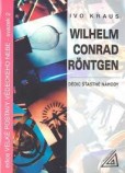 Wilhelm Conrad Röntgen