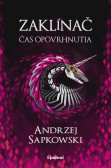 Zaklínač IV.: Čas opovrhnutia Zaklínač IV.: Čas opovrhnutia