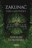 Zaklínač VI.: Veža lastovičky Zaklínač VI.: Veža lastovičky