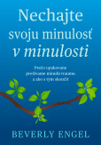 Nechajte svoju minulosť v minulosti