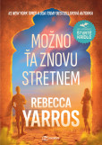 Možno ťa znovu stretnem