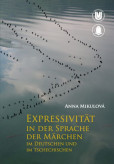 Expressivität in der Sprache der Märchen im Deutschen und im Tschechischen