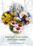 Když nám zemi ozdobí čtyři roční období Když nám zemi ozdobí čtyři roční období