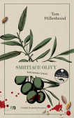 Smrtiace olivy Smrtiace olivy