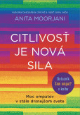 Citlivosť je nová sila Citlivosť je nová sila
