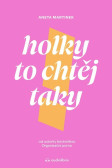 Holky to chtěj taky Holky to chtěj taky