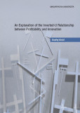 An Explanation of the Inverted-U Relationship between Profitability and Innovation