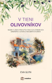 V tieni olivovníkov V tieni olivovníkov