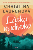 Láska nadivoko Láska nadivoko