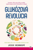 Glukózová revolúcia Glukózová revolúcia