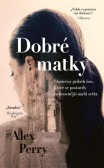 Dobré matky Dobré matky