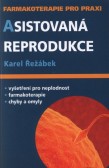Asistovaná reprodukce Asistovaná reprodukce