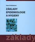 Základy epidemiologie a hygieny Základy epidemiologie a hygieny
