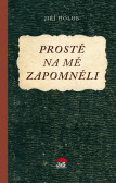 Prostě na mě zapomněli Prostě na mě zapomněli