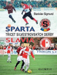 Sparta Slavia - Třicet silvestrovských derby Sparta Slavia - Třicet silvestrovských derby