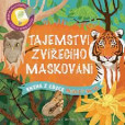 Tajemství zvířecího maskování - Posviť na to Tajemství zvířecího maskování - Posviť na to