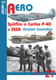 Spitfire a Curtiss P-40 v SSSR Spitfire a Curtiss P-40 v SSSR