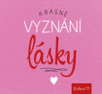 Krásné vyznání lásky Krásné vyznání lásky
