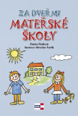 Za dveřmi mateřské školy Za dveřmi mateřské školy