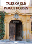 Tales of Old Prague Houses Tales of Old Prague Houses